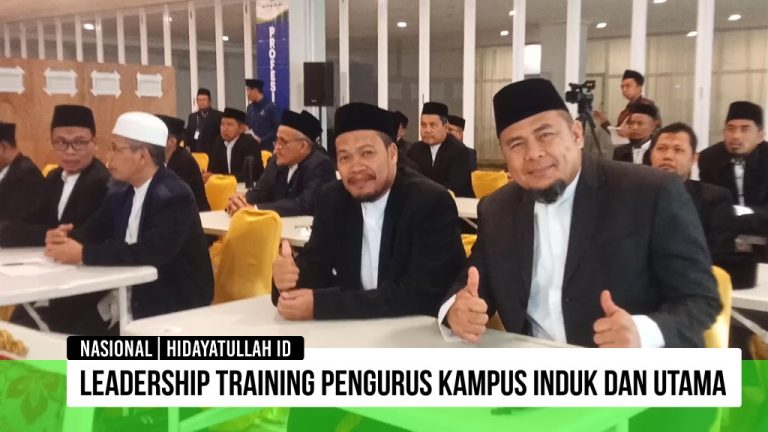 Pengurus Kampus Induk dan Utama Hidayatullah Ikuti Training Leadership