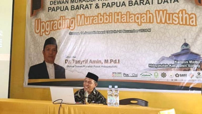 Upgrading Halaqah Wustha Tingkatkan Kompetensi Murabbi Hidayatullah Papua Barat dan Daya