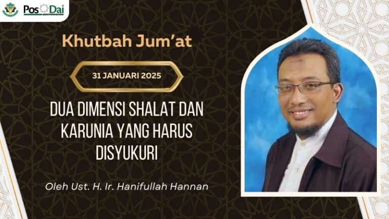 [KHUTBAH JUM’AT] Dua Dimensi Shalat dan Karunia yang Harus Disyukuri