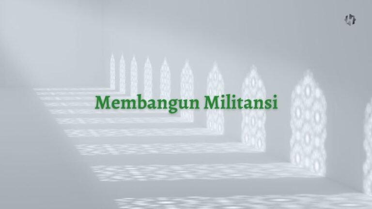 Membangun Militansi, Strategi dan Metode Kaderisasi Hidayatullah