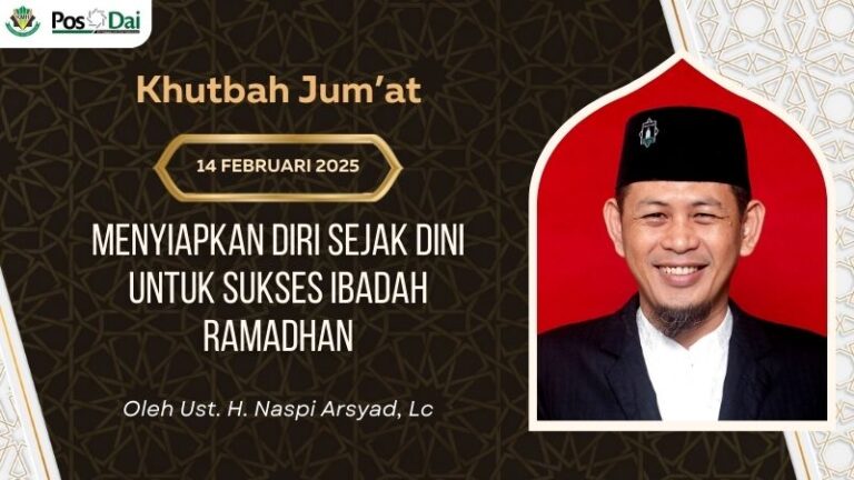 [KHUTBAH JUM’AT] Menyiapkan Diri Sejak Dini untuk Sukses Ibadah Ramadhan