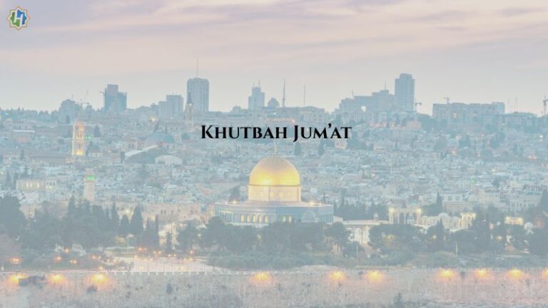 [KHUTBAH JUM’AT] Waspadai Faktor Penggagal Seruan Jihad Palestina: Diri Kita Sendiri!