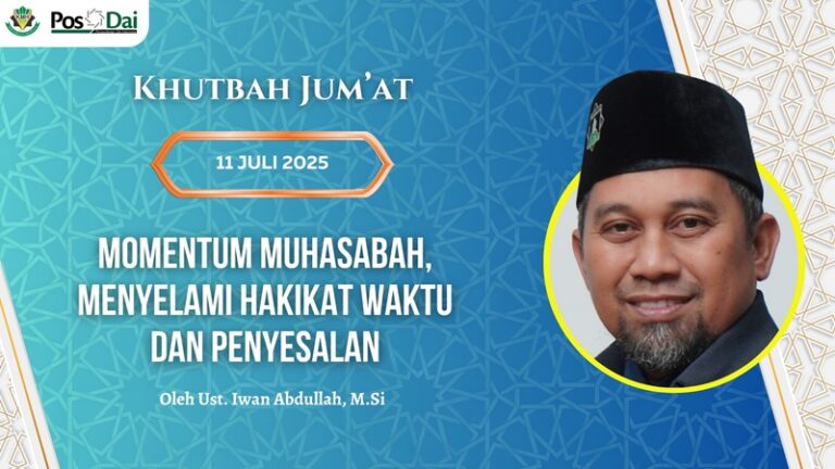 [KHUTBAH JUM’AT] Momentum Muhasabah, Menyelami Hakikat Waktu dan Penyesalan