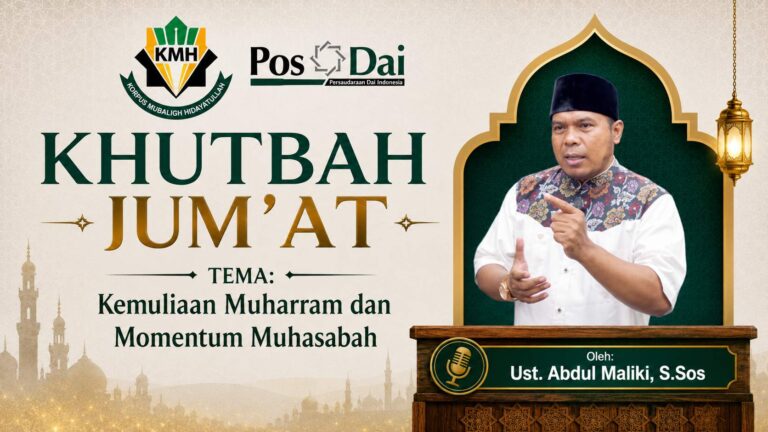 KHUTBAH JUMAT Kemuliaan Muharram dan Momentum Muhasabah